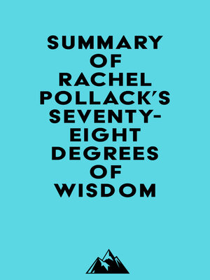 cover image of Summary of Rachel Pollack's Seventy-Eight Degrees of Wisdom